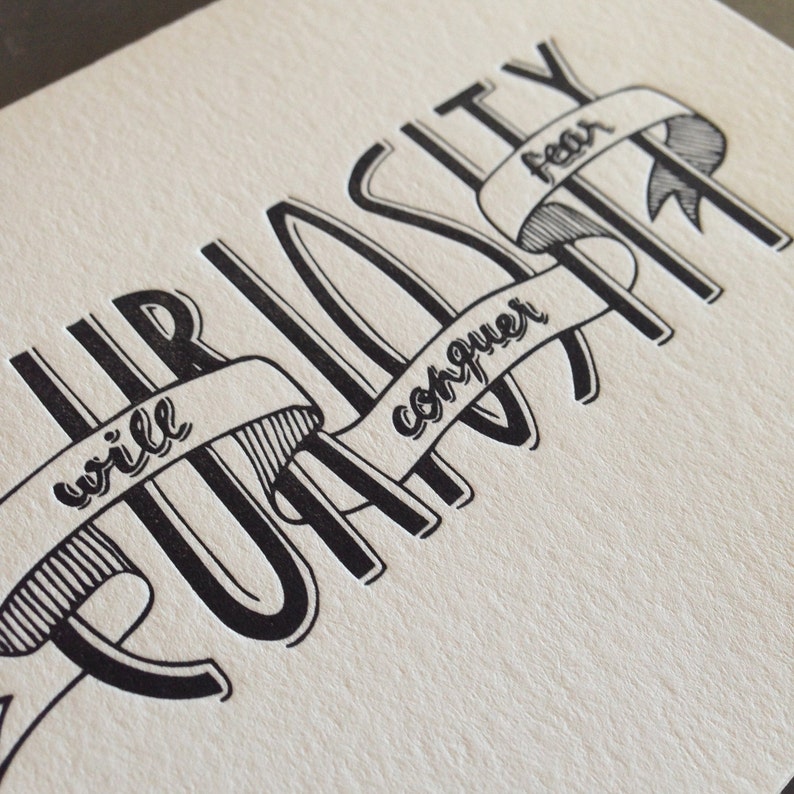 Curiousity Will Conquer Fear letterpress greeting card with envelope image 2