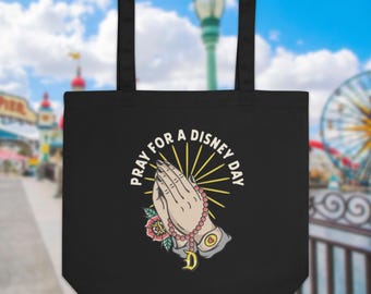 Pray for a Magical Day Tote Bag