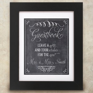 Guestbook Sign, Leave a note and your wishes for the new Mr. and Mrs. chalkboard style Digital Print
