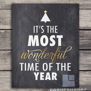 Christmas Decoration, It&#39;s the Most Wonderful Time of the Year 8x10 Instant Digital Download - Holidays - Chalkboard Style