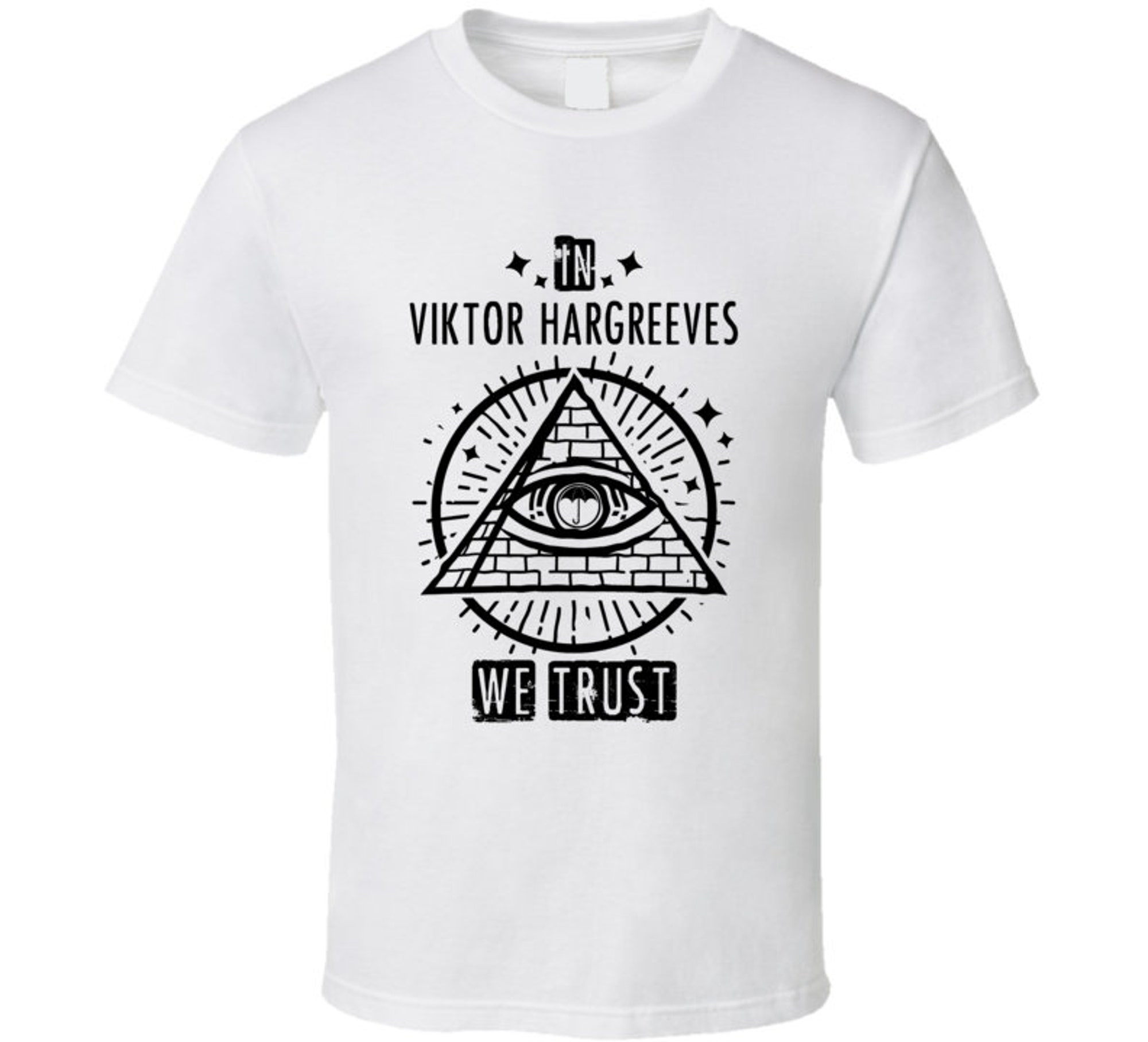 Discover In Viktor Hargreeves We Trust The Umbrella Academy T Shirt