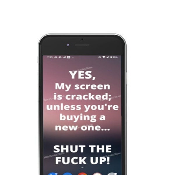 Instant Digital Download funny and vulgar wallpaper for a cracked Cell Phone screen.