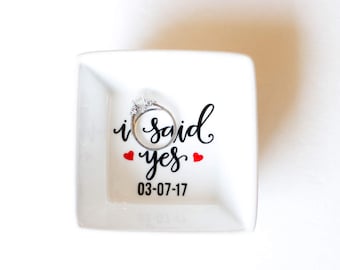 Engagement Ring Dish, I Said Yes, Bridal shower gift, Ring holder, Custom Engagement Ring Holder, Engagement Ring, Jewelry holder