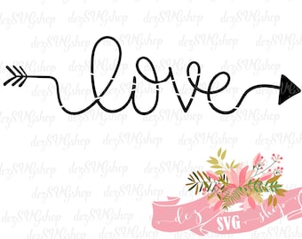 Love with arrow SVG hand lettered| love cut file | love DXF file | svg files for Cricut and Silhouette | thankful stencil | thankful decal