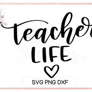 Teacher Life SVG - Cut File for Cricut and Silhouette - Etsy