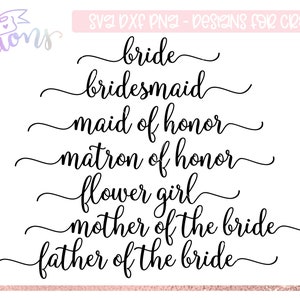 Bridal Party SVG set #2 | Cut File | SVG DXF files | svg for Cricut and Silhouette
