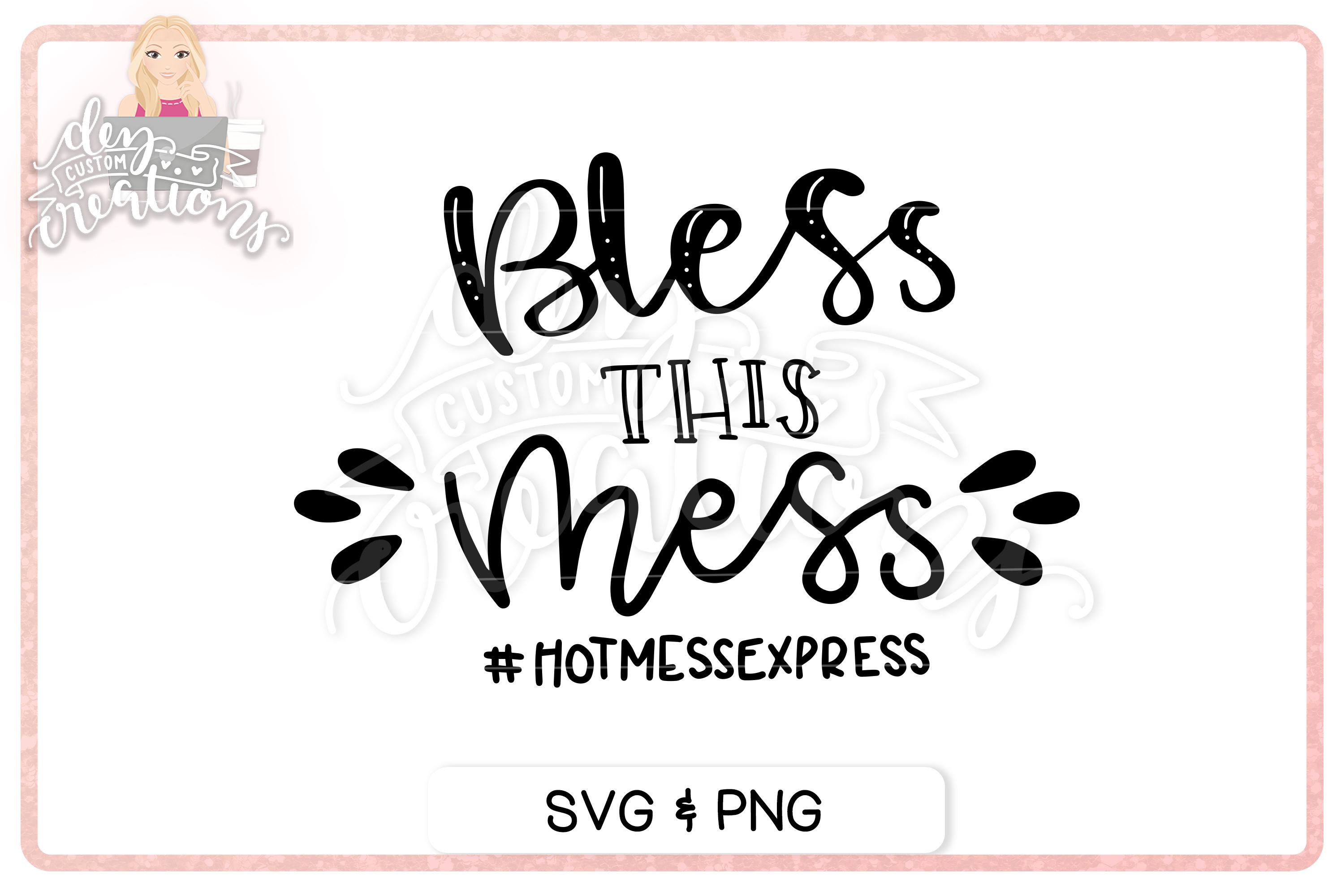 Bless This Mess - Hand beschriftete SVG-Datei für Cricut