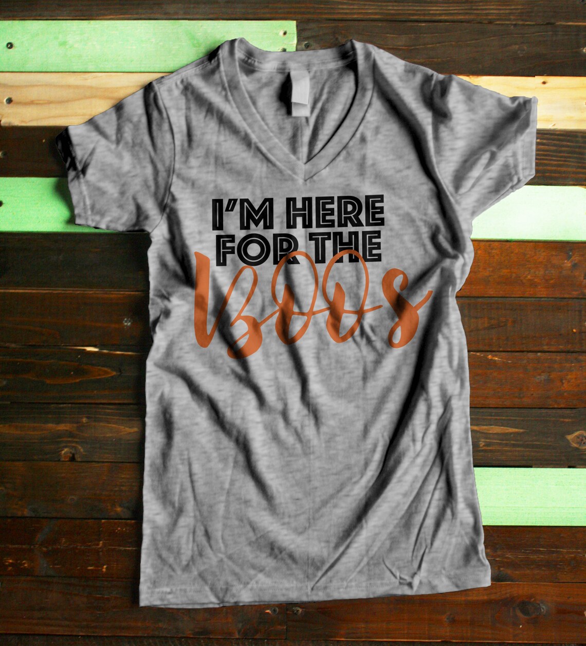 I’m Here for the Boos SVG File Cut File Halloween | Etsy