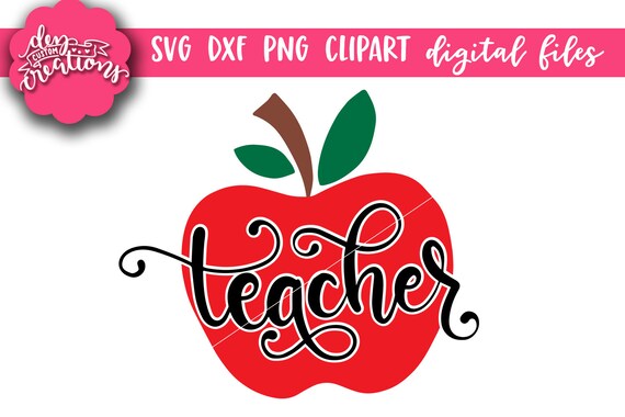 Download Teacher Apple Svg Dxf Png Clipart Digital Cut Files Etsy