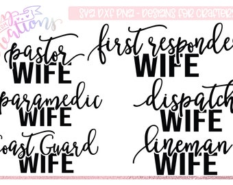 Career Wife SVG Bundle – First Responder, Lineman (Digital Download)