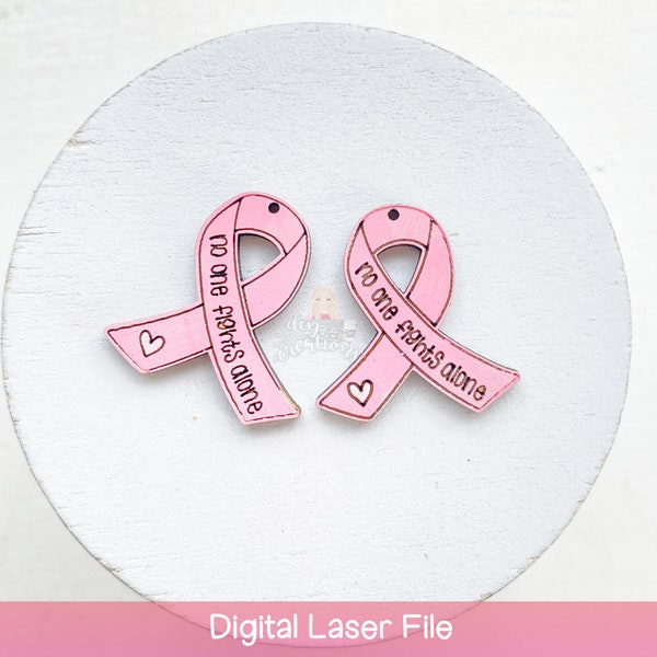 Glowforge Earring File - Breast Cancer Awareness Ribbon Earring File - No one fights alone