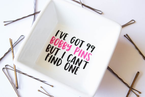 Bobby Pin Holder I've Got 99 Bobby Pins but I Can't Find One Stocking  Stuffer Bathroom Organization Hair Stylist Gift 
