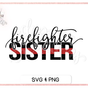 Sœur pompier SVG | Fine ligne rouge | Fichier soeur pompier | Couper le fichier | DXF | Fichiers svg pour machines Cricut et Silhouette