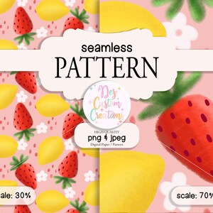 以下が含まれることがあります： ピンクの背景にイチゴ、レモン、白い花が描かれたシームレスなパターン。パターンは30％と70％の2つのサイズで利用できます。画像には「seamless PATTERN Dez Custom Creations HIGH QUALITY png & jpeg Digital Paper/Patterns」というテキストが表示されています。