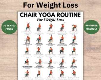 Chair Yoga for Weight Loss, Chair Yoga for Seniors, Chair Exercises for Women or Men, Seated Exercise Chart for Beginners, Workout Poses PDF