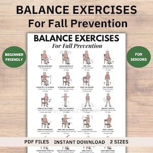 May include: A poster titled "Balance Exercises For Fall Prevention" with exercise illustrations. Includes beginner-friendly and senior-focused exercises like seated marches, heel raises, and mini lunges. Text includes "PDF Files" and "Instant Download."