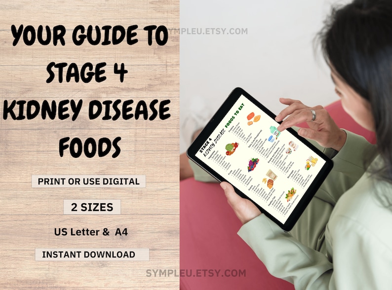 Stage 4 Kidney Disease Food List, Kidney Friendly Food List, Renal Diet, Kidney Disease Diet Foods Chart for Meal Plan, Kidney Diet Foods