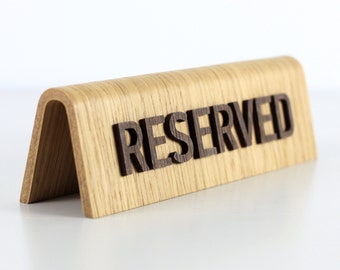 Reserved table sign Reserved seat sign Tabletop sign. Wooden reserved sign Unique reserved seating sign.
