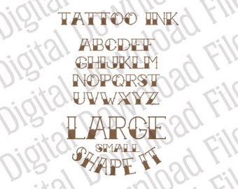 Vector Graphic - DD41 Tattoo Ink Font Vector - DIGITAL DOWNLOAD Ai & Svg formats Fully Editable - Tattoo Skin Design Carnival Letter Machine