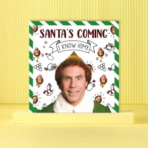 Cardology - Tarjeta navideña de Buddy The Elf - Tarjeta navideña divertida 'Santa's Coming' - Will Ferrell - Licencia oficial