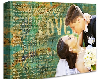 Personalized Wedding Photo on Canvas. With Wedding Lyrics, Songs, Vows, Quotes...any Text and Ideas. Perfect Wall Decor for Newlyweds.