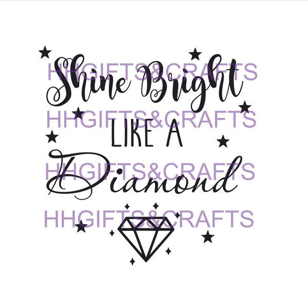 Shine bright like a diamond NEW DESIGN Vinyl Transfer Decal for frames/ikea ribba frame/shine/bright/gift/diamond/frame