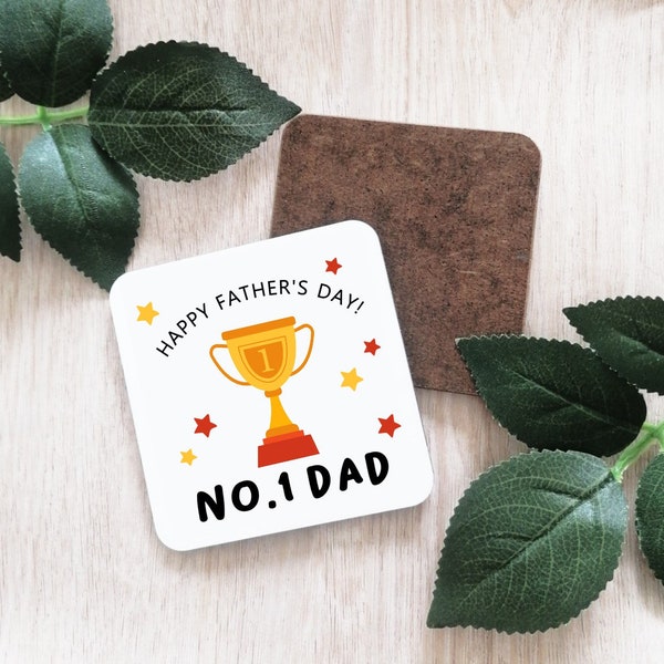 Happy Fathers Day No 1 Dad!  coaster-novelty coaster gift-dad gift-fathers day gift-gift for him-beer coaster-drink coaster gift-grandad