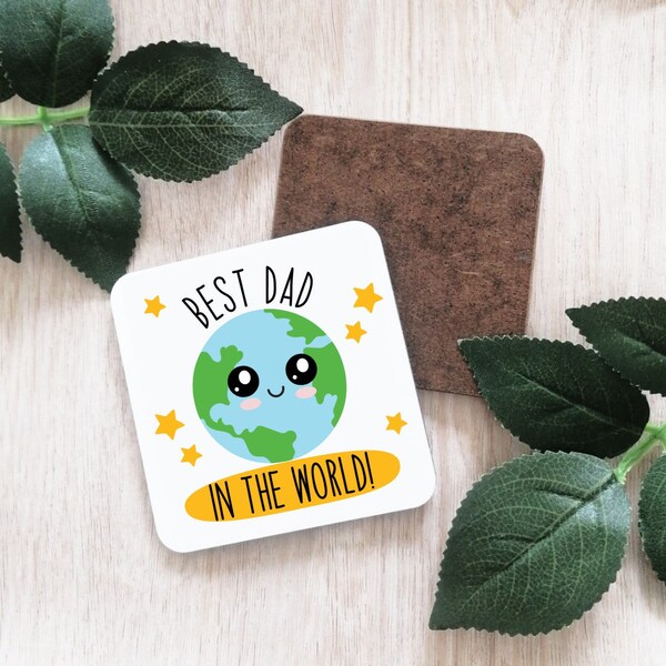 Best Dad in the World coaster-novelty coaster gift-dad gift-fathers day gift-gift for him-beer coaster-drink coaster gift-grandad-uncle-bro