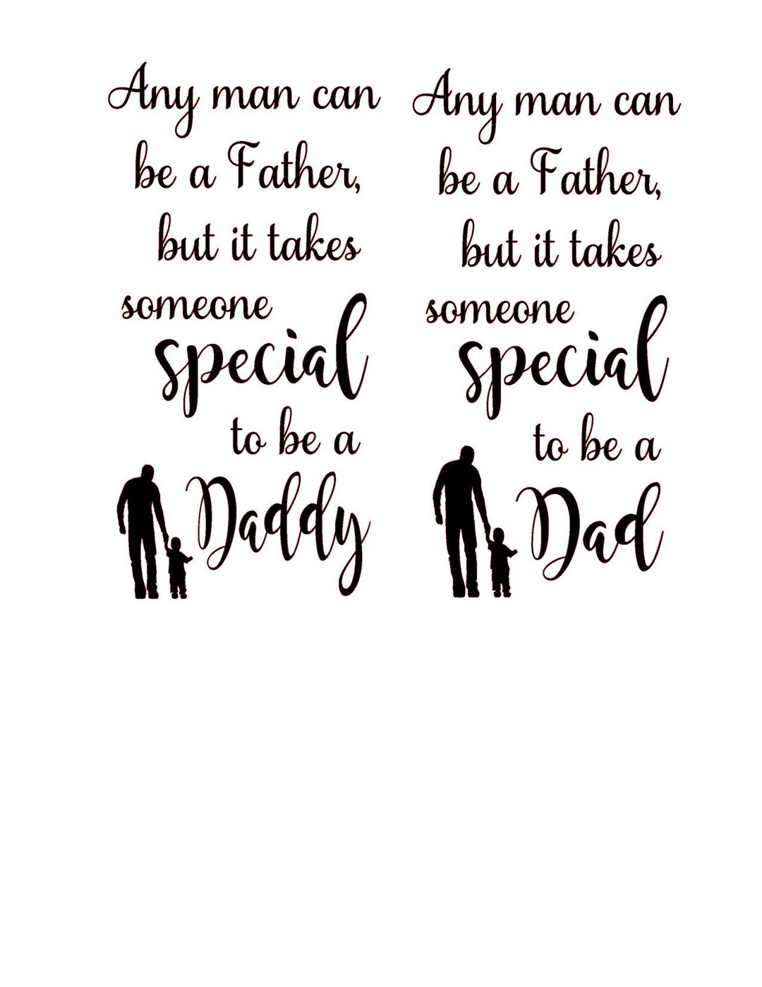 Any Man Can Be a Father... - Vinyl Transfer Decal for Wine Bottles ...