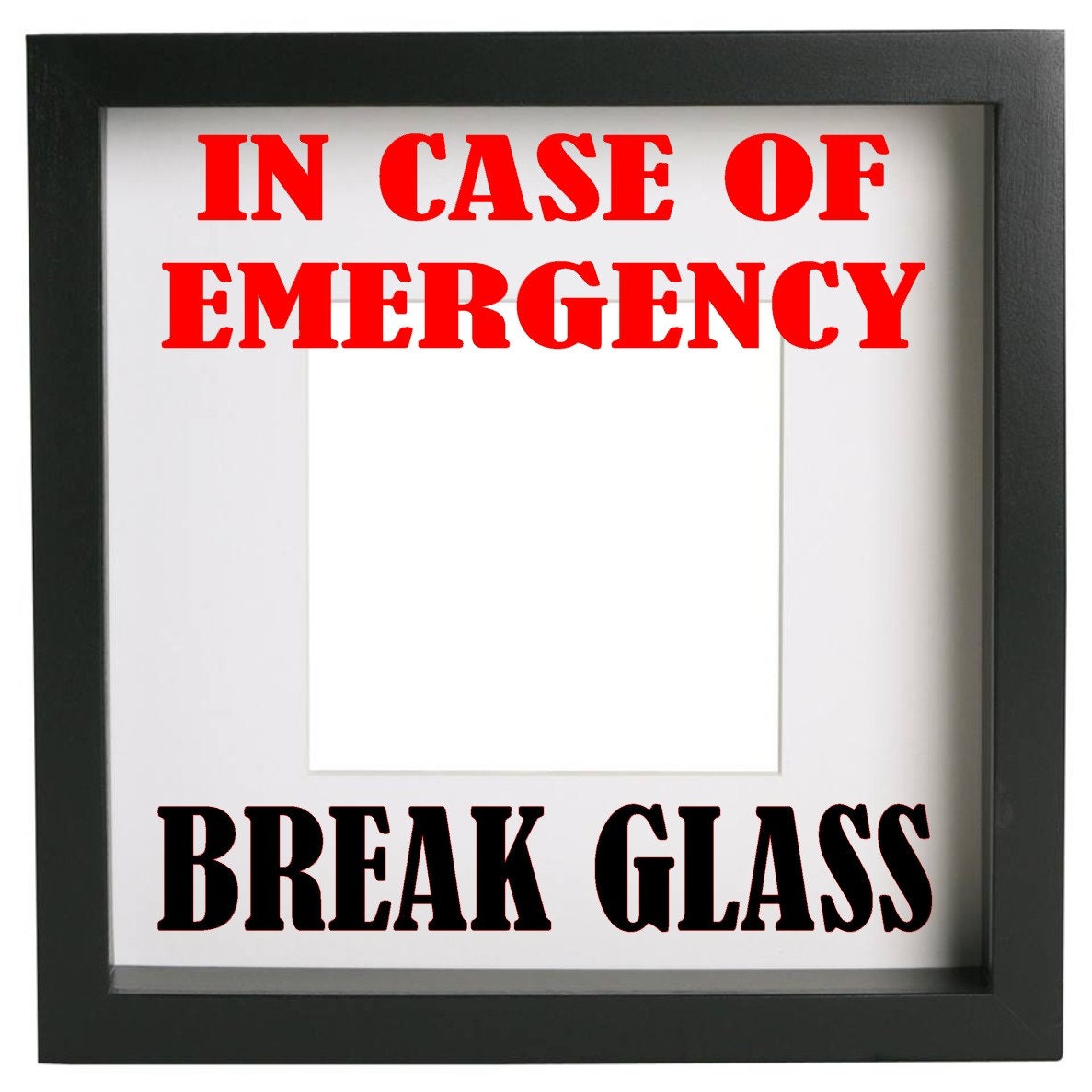 In Case Of Emergency Break Glass VINYL ONLY Frame Not Etsy UK