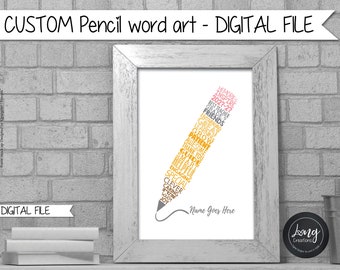 Pencil Word Art, custom teacher gift, end of year gift, teacher appreciation / thank you, gift for teacher, PRINTABLE DIGITAL FILE