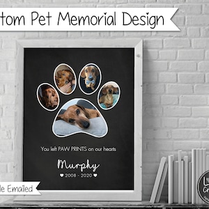 Custom pet memorial design, dog / cat loss gift, Pet Bereavement idea, paw print photo collage, Pet Sympathy Gift, digital file emailed