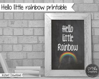 Rainbow print - hello little rainbow - rainbow printable - Typography Print - Minimal Print - Quote wall art - nursery room - chalkboard art