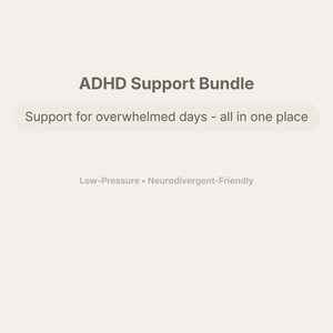 ADHD Support Bundle Printable | Low Pressure Executive Function Tools | Neurodivergent Friendly PDF