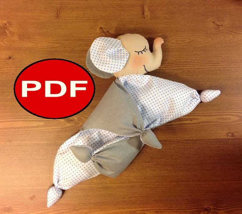 Elephant toy pattern Baby lovey toy sewing pattern Newborn toy pattern Toy comforter PDF plushie pattern Tutorial