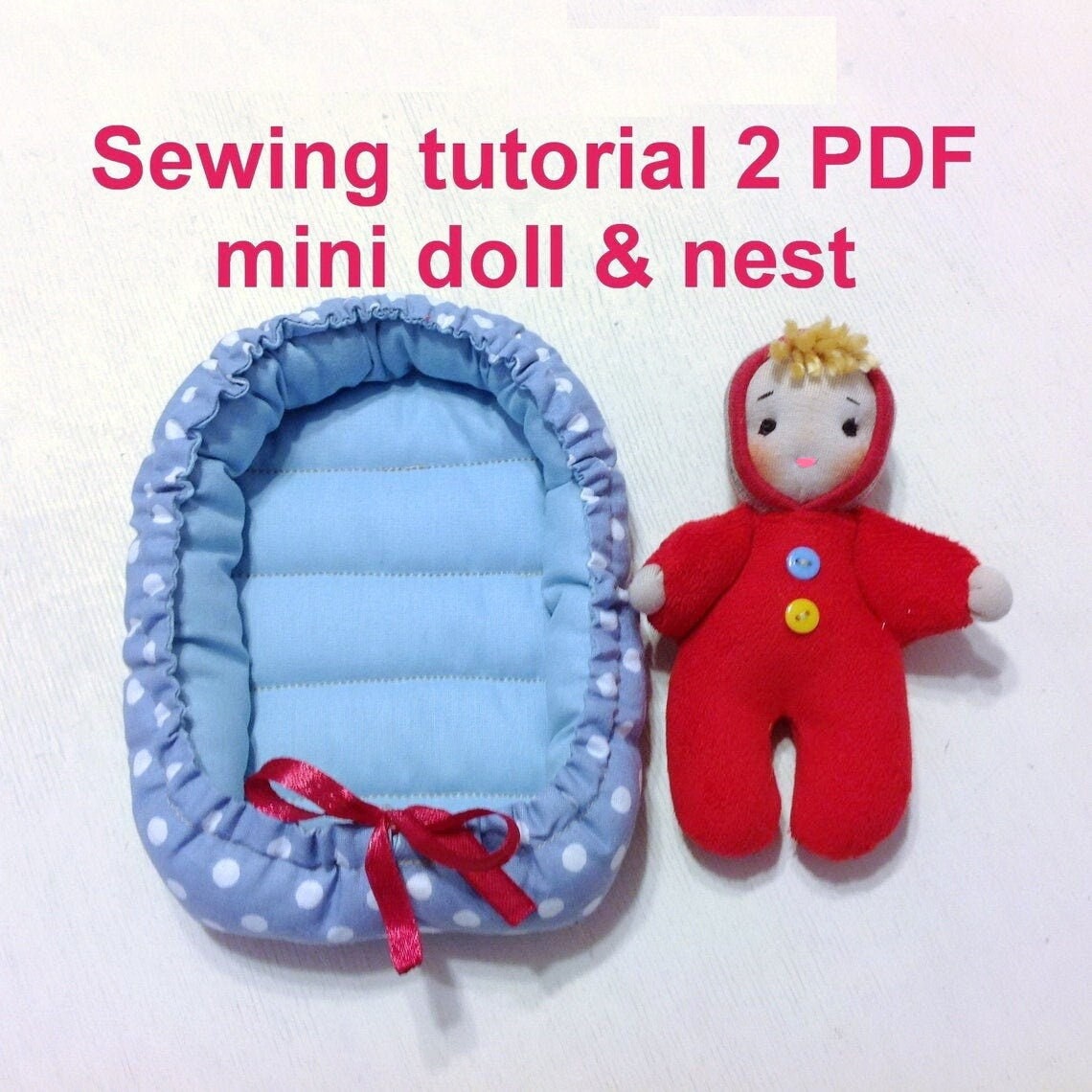 Tiny Doll in Sleeping Bag Sewing Pattern & Tutorial PDF Mini Etsy
