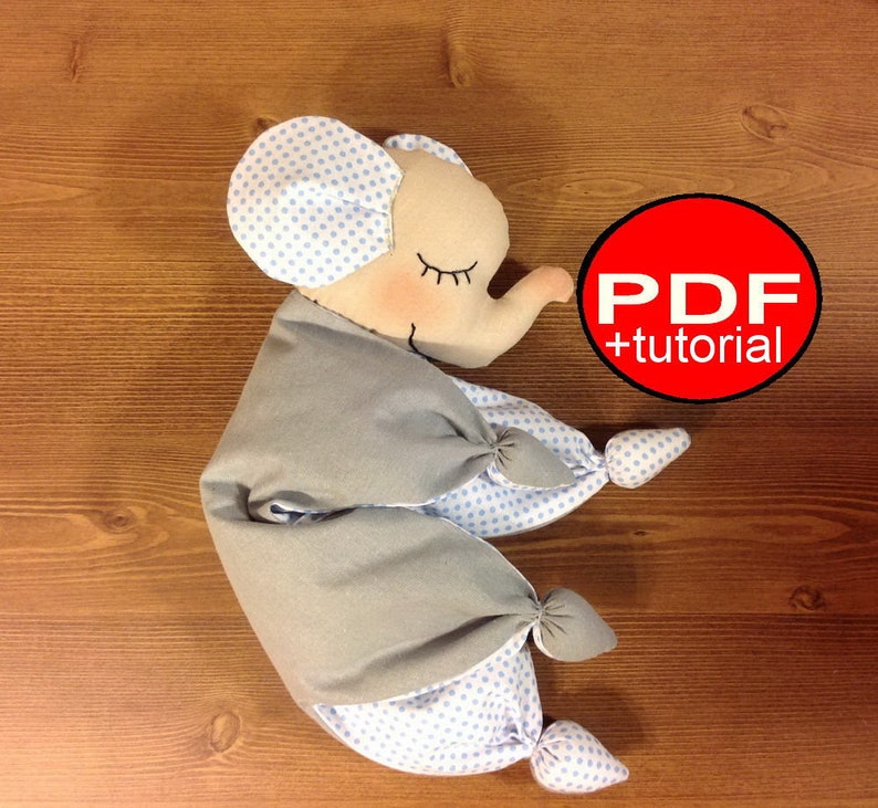 Elephant toy pattern Baby lovey toy sewing pattern Newborn toy pattern Toy comforter PDF plushie pattern Tutorial