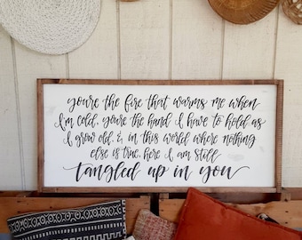 Your Custom Song Here!! Lyric Sign // Wooden Farmhouse Country Living Decor // Tangled Up In You // Whitewashed Framed Hand lettered