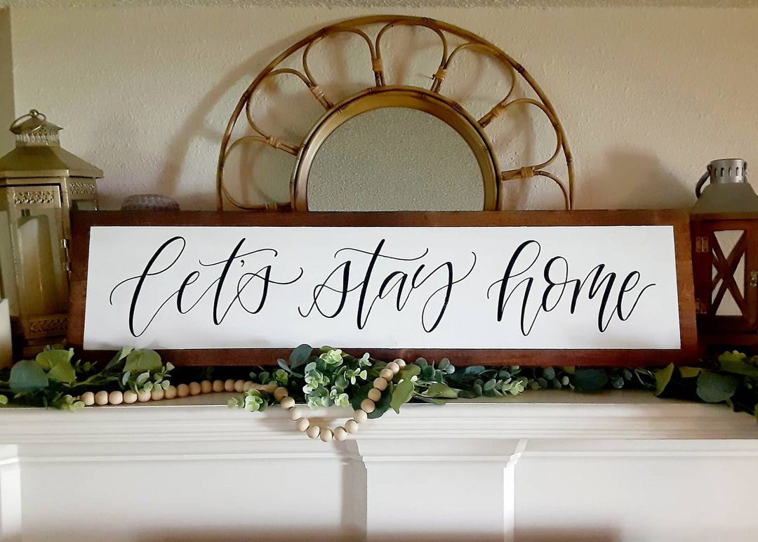 Let's Stay Home // Homebody Sign // Farmhouse Wall Decor Above Bed or ...