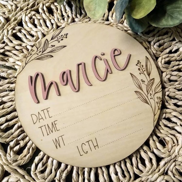 Any Colors! 3D Botanical Baby Announcement Disc // Newborn Nursery Wood Decor // Photo Prop // Engraved Wood Sign // Custom Baby Gift