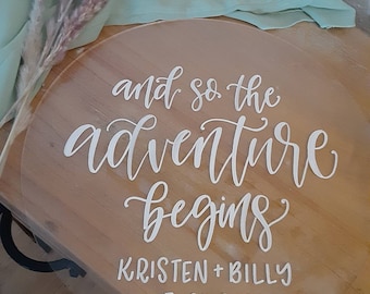 And So The Adventure Begins // Clear Acrylic Plexiglass Wedding Sign // Entrance Sign for Ceremony, Reception, or Bridal Shower // Painted