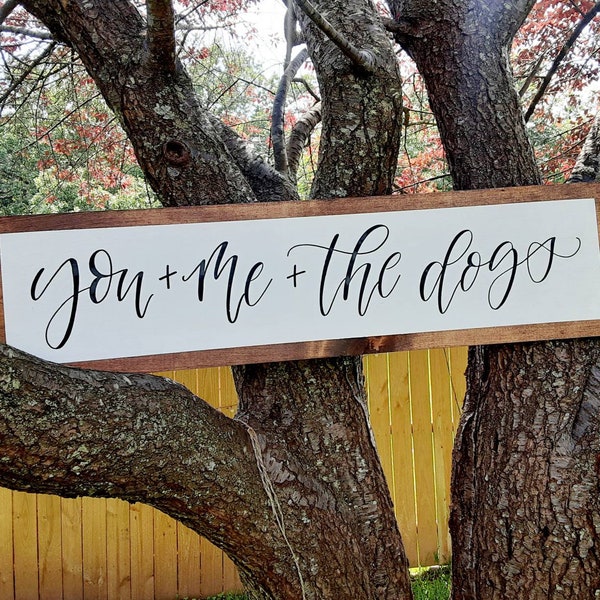 You Me And The Dogs // Above Bed or Couch Sign // Entryway Home Decor // Dog Cat Lover // Farmhouse Whitewashed Sign // Lettered Painted