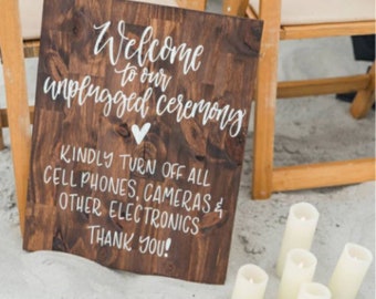 Unplugged Ceremony Sign // Wood Ceremony Decor // Hand Lettered Painted Wood // Turn Off Cameras, Cell Phones, Electronics