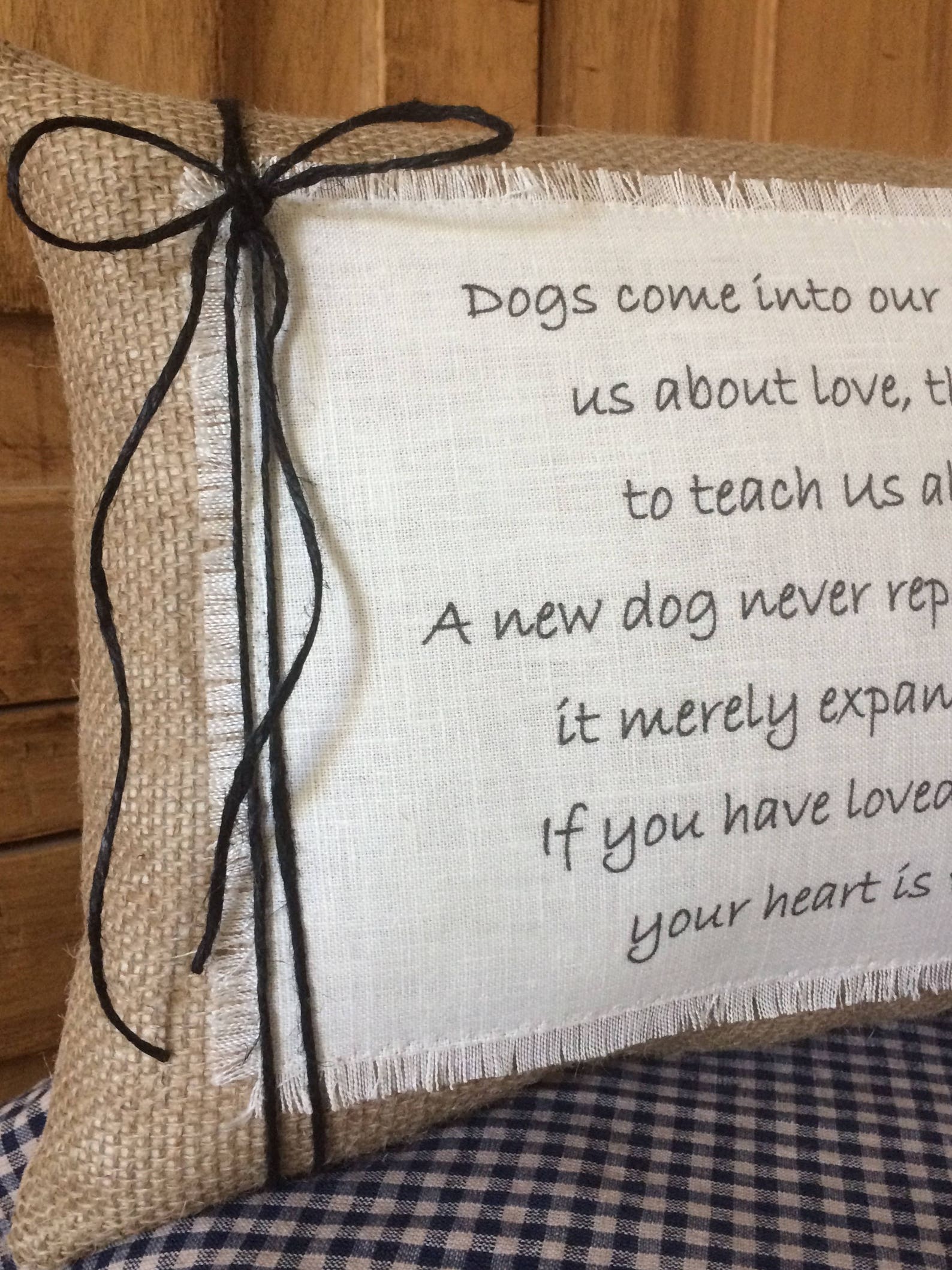 Dogs Come Into....dog Quote Pillowdog Sayingsgift for Dog Etsy