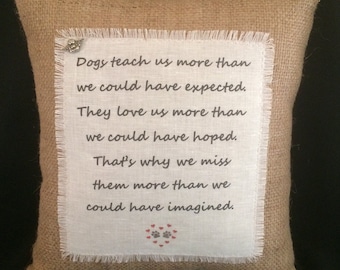 Memorial Keepsake Pillow for Dogs~Personalized with pet name complimentary~Pet memorial gift~Cat Memorial available~Burlap memorial pillow