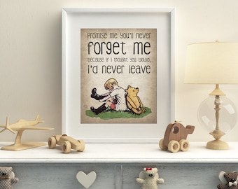 Winnie the Pooh QUOTE PRINT, Nacimiento, Bautizo, Regalo de la imagen de la guardería, Oso Pooh, *UNFRAMED* Hermoso regalo