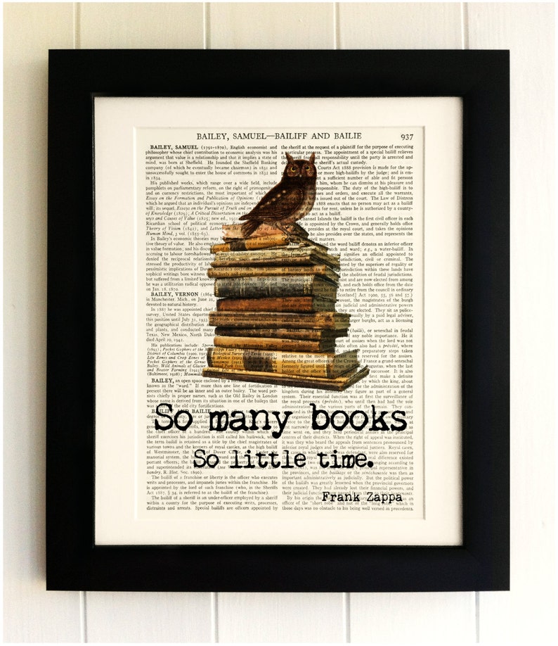 ART PRINT on old antique book page So Many Books Quote, Owl, Frank Zappa, Vintage Upcycled Wall Art Print, Encyclopaedia Dictionary Page image 1