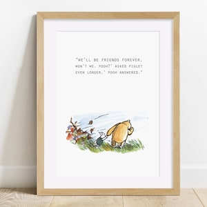 Puede incluir: Una ilustraci&oacute;n de Winnie de Pooh y Piglet con una cita: "Seremos amigos para siempre, &iquest;verdad, Pooh?" pregunt&oacute; Piglet. "Incluso m&aacute;s tiempo", respondi&oacute; Pooh.