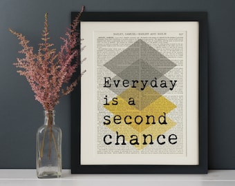 ART PRINT en la antigua página del libro antiguo - Todos los días es una cita de segunda oportunidad, Vintage Upcycled Wall Art Print, Encyclopaedia Dictionary Page