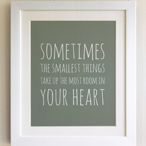 Winnie The Pooh Zitat Grafik, * UNFRAMED * neues Geschenk der Baby/Geburt Kinderzimmer Bild, Pooh Bear, manchmal die kleinsten Dinge, Zimmer in deinem Herzen